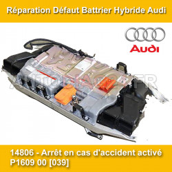 Réparation Batterie Hybride 266V MHEV Audi Q5, A6, A7, A8 code défaut 14806 P1609