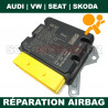 Réparation calculateur airbag Audi VW 5Q0959655AG 5Q0 959 655 AG VW21 Code erreur B2000 dtc65536