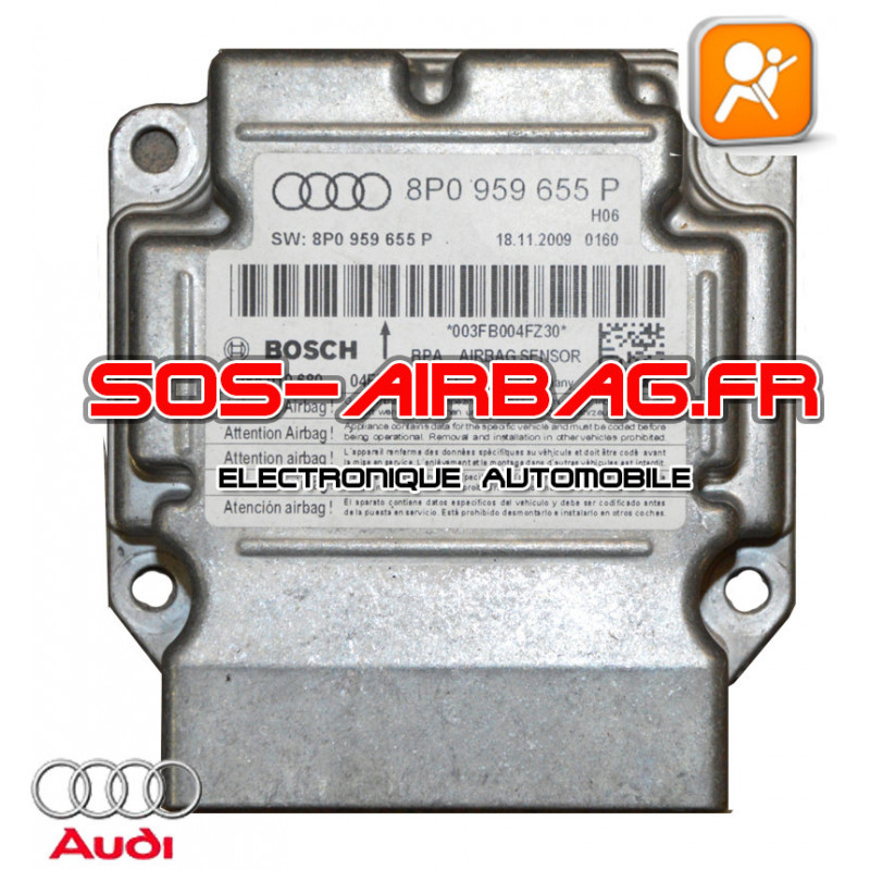 Réparation Calculateur AirBag Audi A1 8X0959655A Bosch